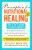 Prescription for Nutritional Healing: The A-to-Z Guide to Supplements, 6th Edition: Everything You Need to Know About Selecting and Using Vitamins, Minerals, Herbs, and More